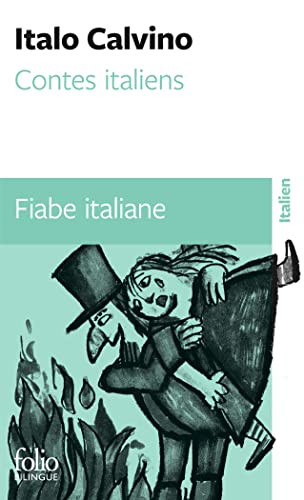 Fiabe italiane - Contes italiens, édition bilingue (italien/français): Edition bilingue français-italien (Folio Bilingue) von Folio